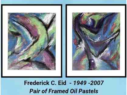 Frederick C. Eid - Pair of original oil pastels