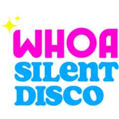 Whoa Silent Disco