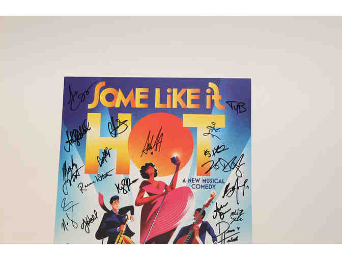 Christian Borle, Adrianna Hicks, J. Harrison Ghee & cast-signed Some Like It Hot poster