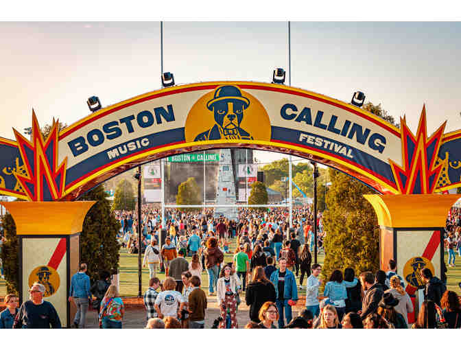 TWO GA tickets to Boston Calling Music Festival | Friday, May 23