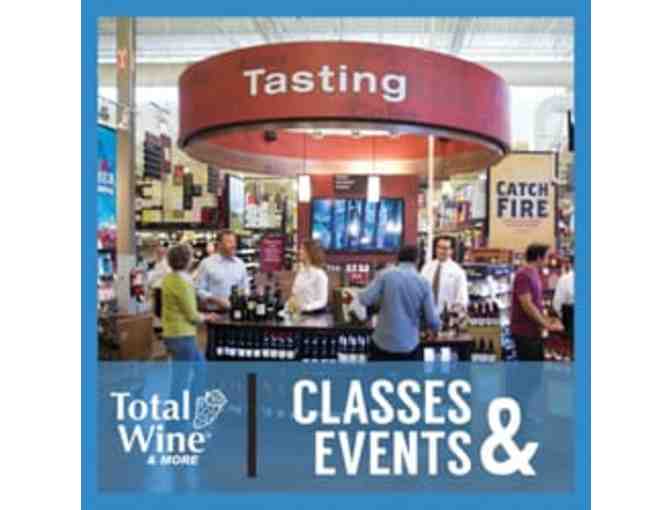 Private Wine Class for up to 20 people at ANY Total Wine and More