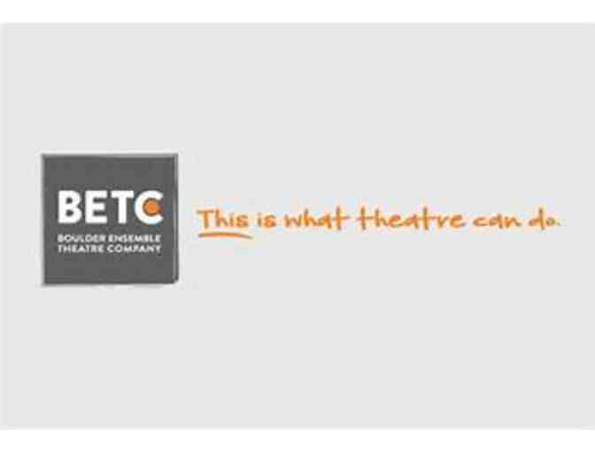 Boulder Ensemble Theater Company 2024-25 season subscription - Photo 2