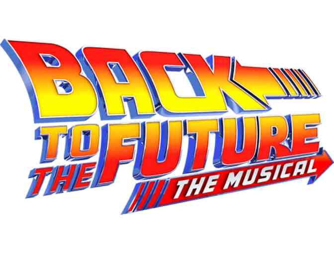 2 Tickets to Opening Night of Back to the Future at the Aronoff Center - Photo 1
